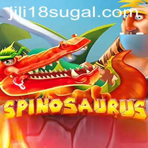 Explore the Thrills of Spinosaurus: A Gaming Adventure with JiLi 18